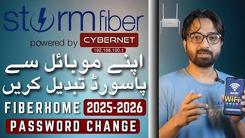 How to change Stormfiber wifi name and password-Fiberhome modem 2025-2026 stormfibr password change 