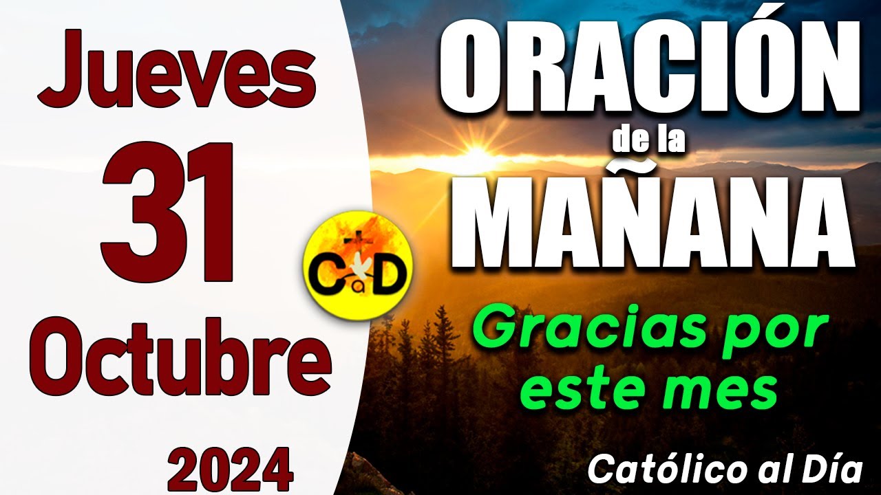 Oración de la Mañana de hoy Jueves 31 de Octubre de 2024, Salmo 40 ...