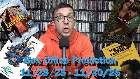 Box Office Prediction Eternity, Hamnet, The Thing With Feathers & Zootopia 2