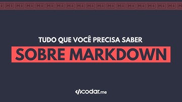 Tudo que você precisa saber sobre Markdown