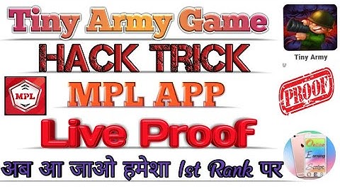 😵😱MPL Tiny Army Game Hack @ 1st Rank Always@Live proof@unlimited cash unlimited token 😱