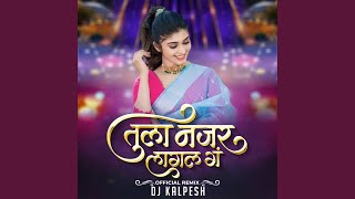 Tula-Najar-Lagal-G-DJ-Kalpesh