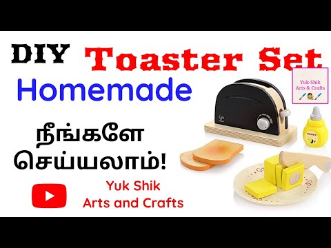 diy toaster set/how to make toaster set at home@Yuk Shik Arts and