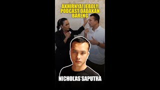 INI ALASAN NICHOLAS SAPUTRA TIDAK PERNAH MAU PODCAST!!!