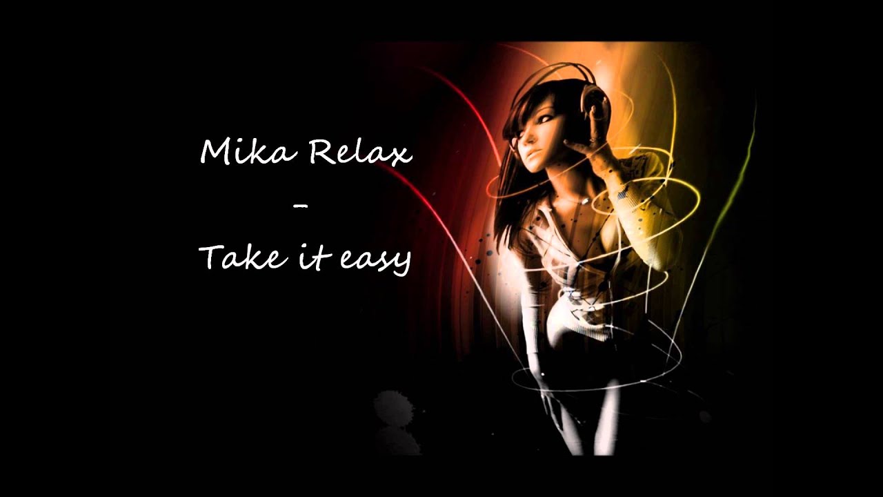 Песня mika relax