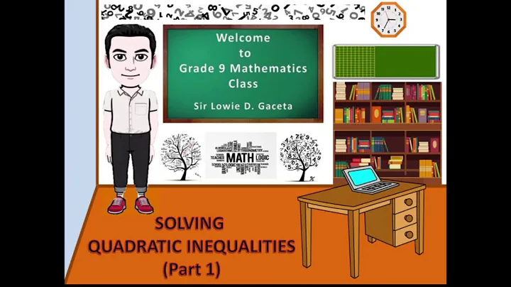 SOLVING QUADRATIC INEQUALITIES (Part 1)