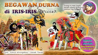 Rintihan Pandito Durna Nggawe Gayeng 🤞 Durna Picis (Ki Hadi Sugito)