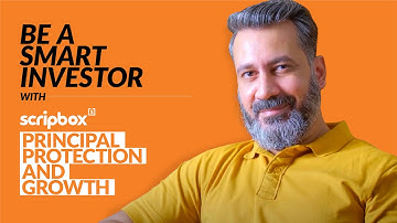 Scripbox Principal Protection and Growth - The smart way to grow your wealth | Scripbox