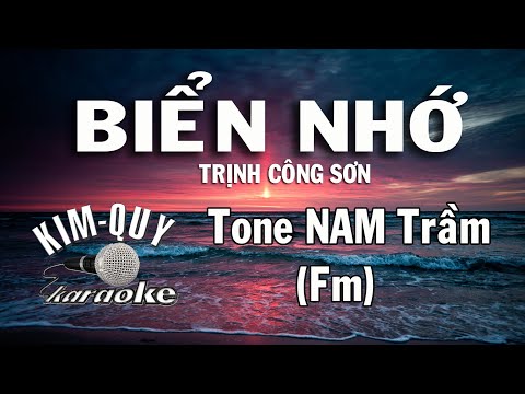 BIỂN NHỚ - KARAOKE - Tone NAM Trầm ( Fm/Fa Thứ )