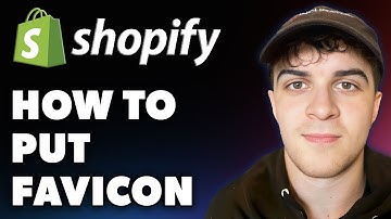 How to Put Favicon on Shopify (Full 2024 Guide)