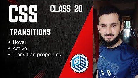 CSS Transition Properties| Hover and active effects | CSS tutorial for beginners in Urdu | Class 20