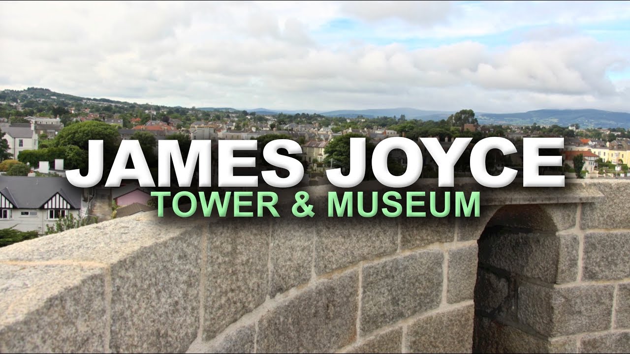 IRELAND Dublin's James Joyce Tower & Museum YouTube