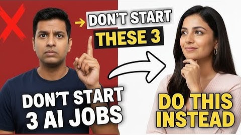 Don’t Start These 3 AI Jobs (Do This Instead)