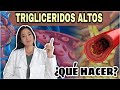 📌TRIGLICÉRIDOS ALTOS | ¿Por qué Se Elevan? | Como Bajar tus Trigliceridos Rápidamente.