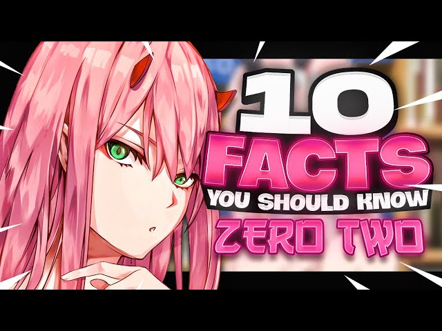 10 Facts About Zero Two - ReelRundown