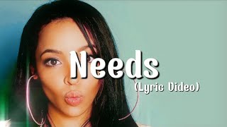 Tinashe - Needs (Lyric Video)