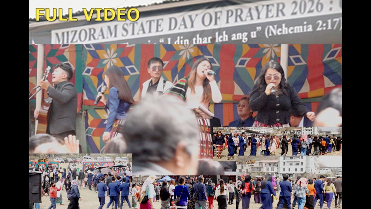 Mizoram State day of Prayer 2026 Champhai Full Video