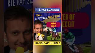 Des Scahill on The &#39;We Just Can&#39;t Get Enough Of This RTÉ Pay Scandal&#39; Handicap Hurdle 🤣 🏇