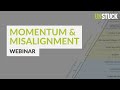 Momentum &amp; Misalignment [webinar replay with Amy Anderson &amp; Sean Bublitz]