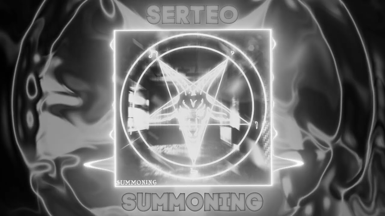 Watch SERTEO - SUMMONING on YouTube Watch SERTEO - SUMMONING on YouTube