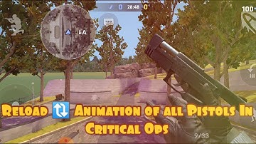 Reload Animations 🔃 of All Pistols In Critical Ops