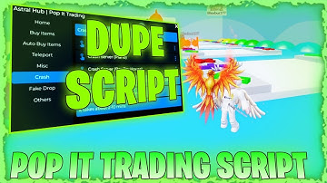 *NEW* Pop It Trading Script🔥 | pastebin | 💰 [ Auto Dupe ] + [ Auto buy items] More!