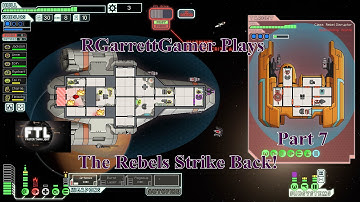 The Rebels Strike Back! FTL: Faster Than Light: Part 7