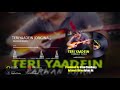 Teri yaadein  original by  parwan khan  latest sad song 2020  irfan chaudhry