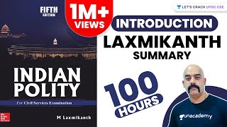 Indian polity | Laxmikanth Summary 100 - Hour | Lecture 1  | UPSC CSE/IAS 2020 | Sidharth Arora