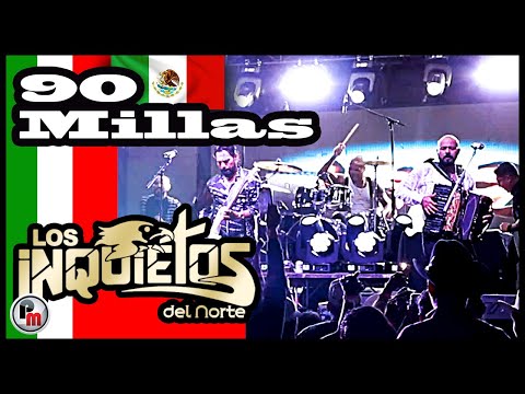 🇲🇽 "90 Millas" Los Inquietos Del Norte - Auburndale, FL.