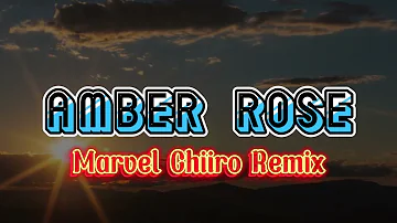 AMBER ROSE | Marvel Chiiro Remix 2023