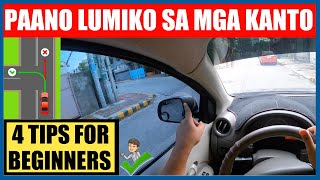 4 TIPS KUNG PAANO LUMIKO SA MGA KANTO | CAR TURNING 101