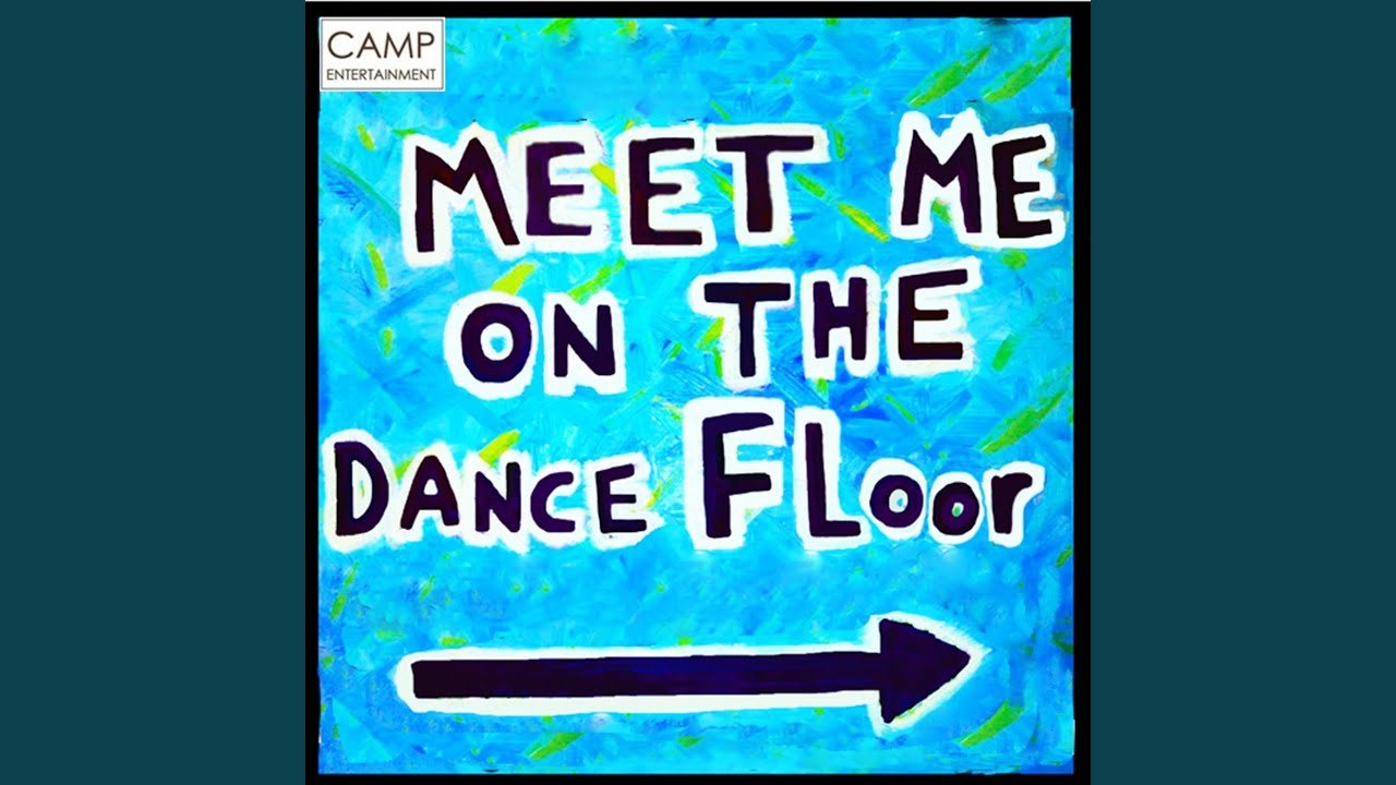 MEET ME ON THE DANCE FLOOR (Manny Lehman Remix) YouTube MEET ME ON THE DANCE FLOOR (Manny Lehman Remix) YouTube