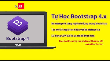 01 ★ Khóa học Bootstrap 4 ★ Tạo ứng dụng đầu tiên với bootstrap4
