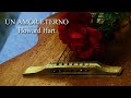 UN AMOR ETERNO - Original Spanish/Classical Composition