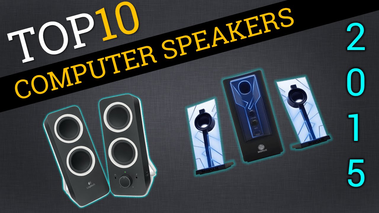 top 10 computer speakers