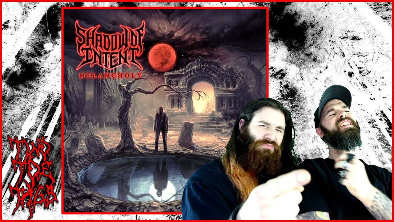 Shadow of Intent - Melancholy - FIRST IMPRESSIONS