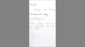 PGC lectures-Inter Part 2-KPK Board-Computer Science-Chapter 5 - One Dimensional Array & Examples