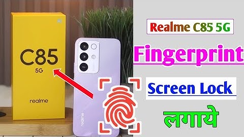 How to display fingerprint lock in realme c85 5g | realme c85 5g me fingerprint lock kaise lagaye