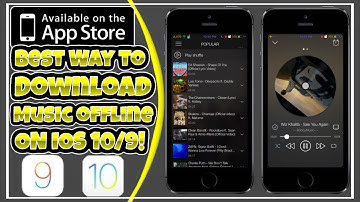 New BEST Way To Save Music Offline On iOS 10/9/8! NO PC/JB! FREE!