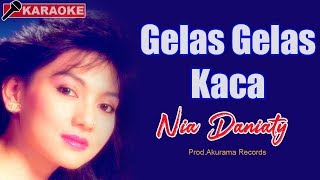 Nia Daniaty - Gelas Gelas Kaca