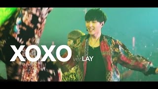 [LIVE] EXO「XOXO」Lay Special Edit. from EXOPLANET＃1 - THE LOST PLANET
