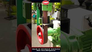 HMP Abrasive Belt Grinder Cum Buff Polisher Machine | Metal Finishing, Deburring & Polishing Machine