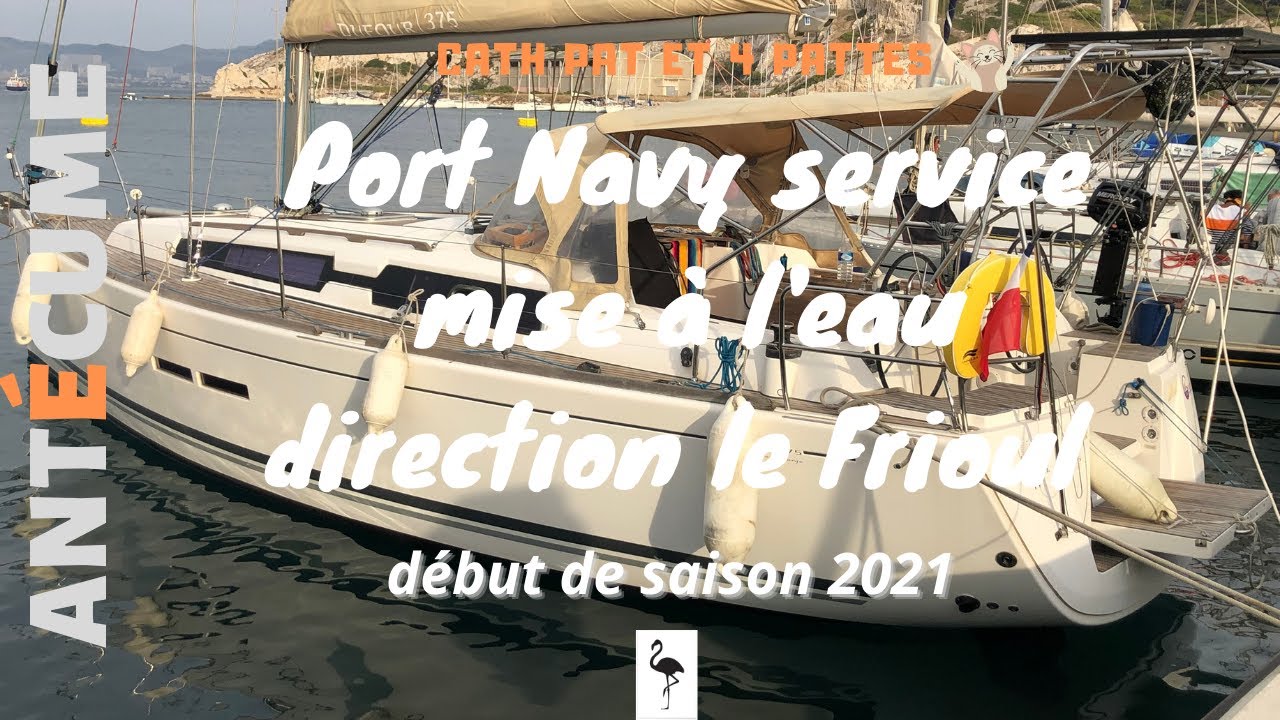 ⛵️C’est parti pour Antécume mise à l’eau, début du voyage
