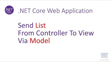 006 - .Net Core: Send “List” from Controller to View via “Model”