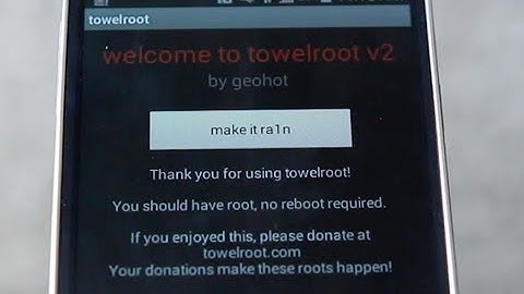 How to Root Your Android Device TowelRoot Method
