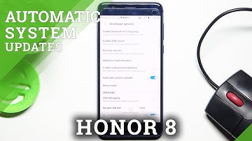 How to Activate Automatic System Updates in Honor 8? Enable Auto Software Updates