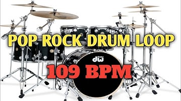 POP ROCK DRUM LOOP | 109 BPM