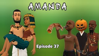 AMANDA  |Episode 37|