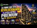 La Torre Que Está Revolucionando El Estilo de Vida Premium en El Salvador Reportaje 4K